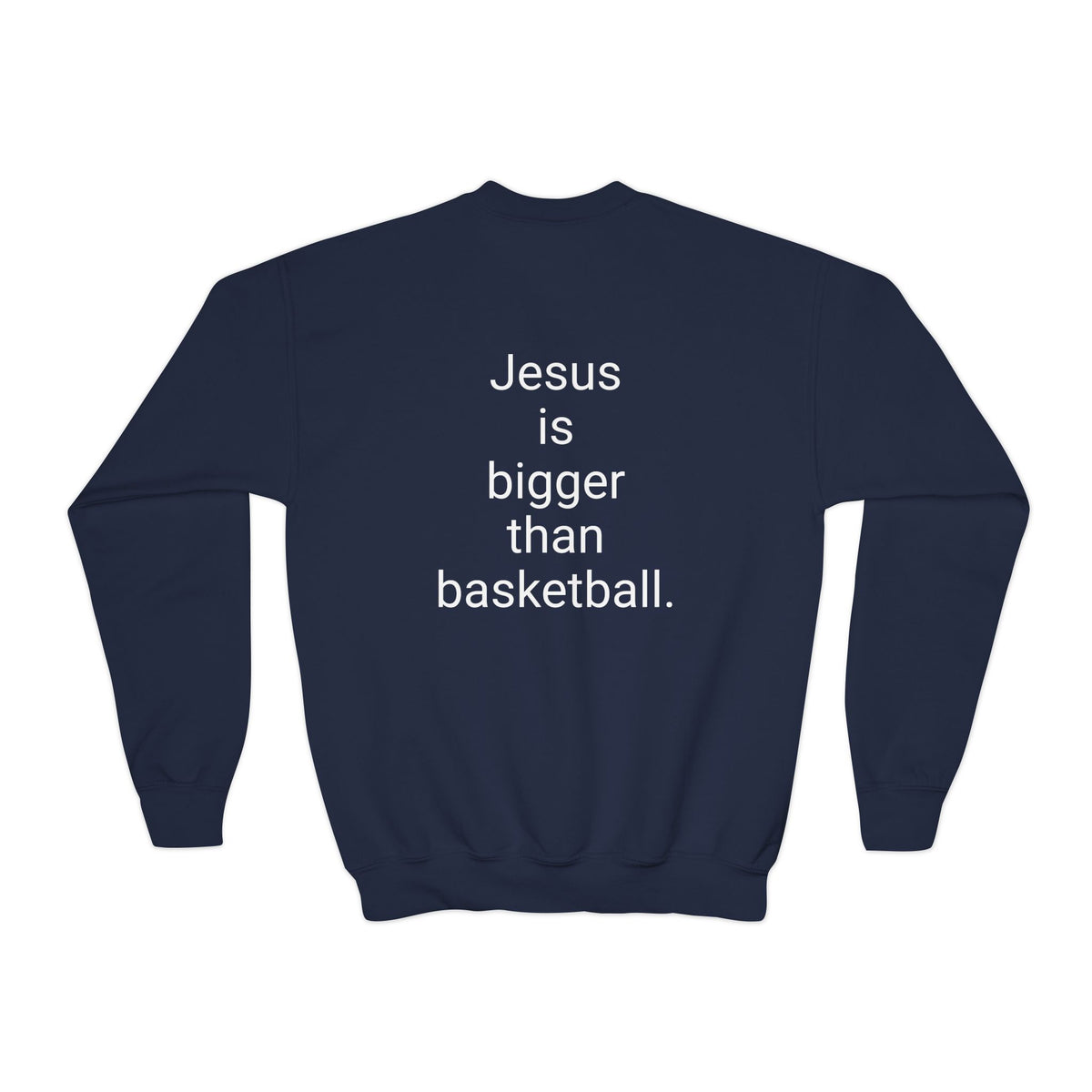 Jesus is bigger than basketball Youth Crewneck Sweatshirt