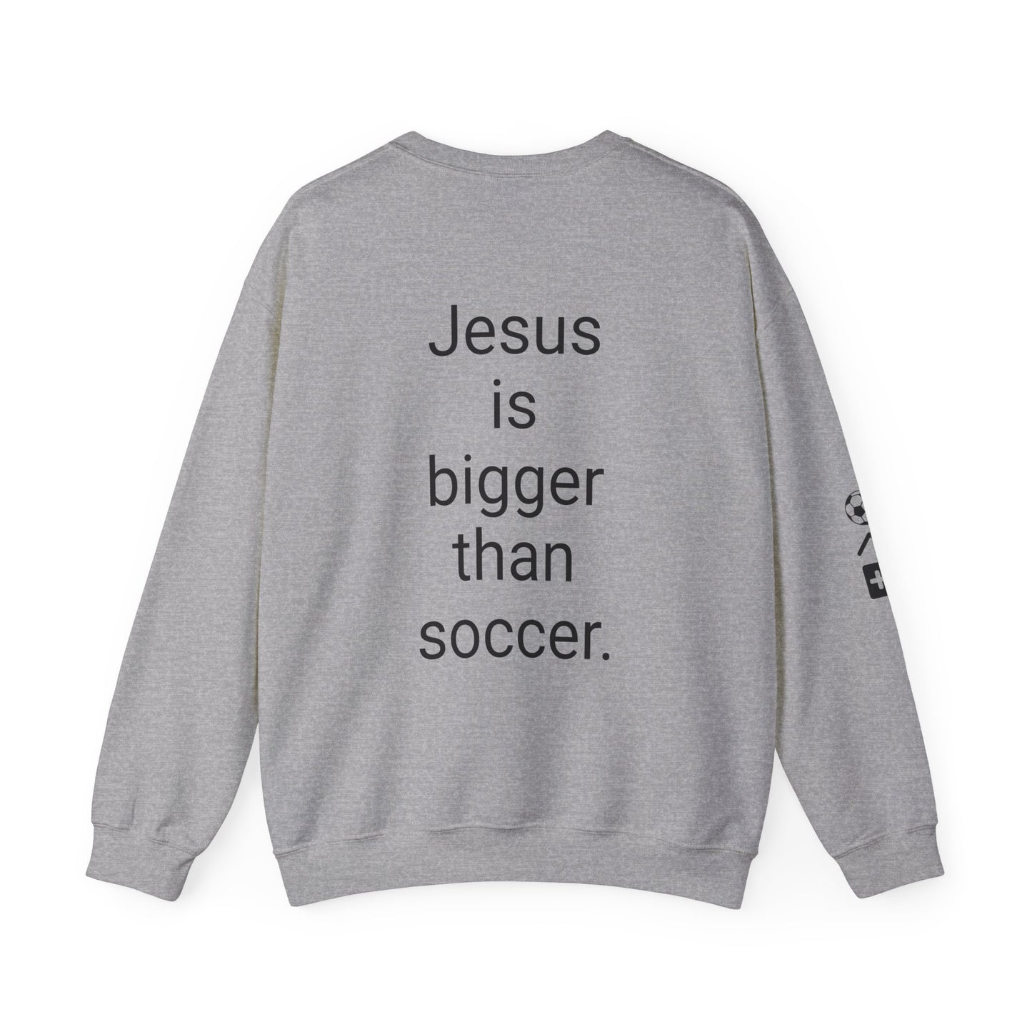 Jesus is bigger than soccer Unisex Heavy Blend™ Crewneck Sweatshirt