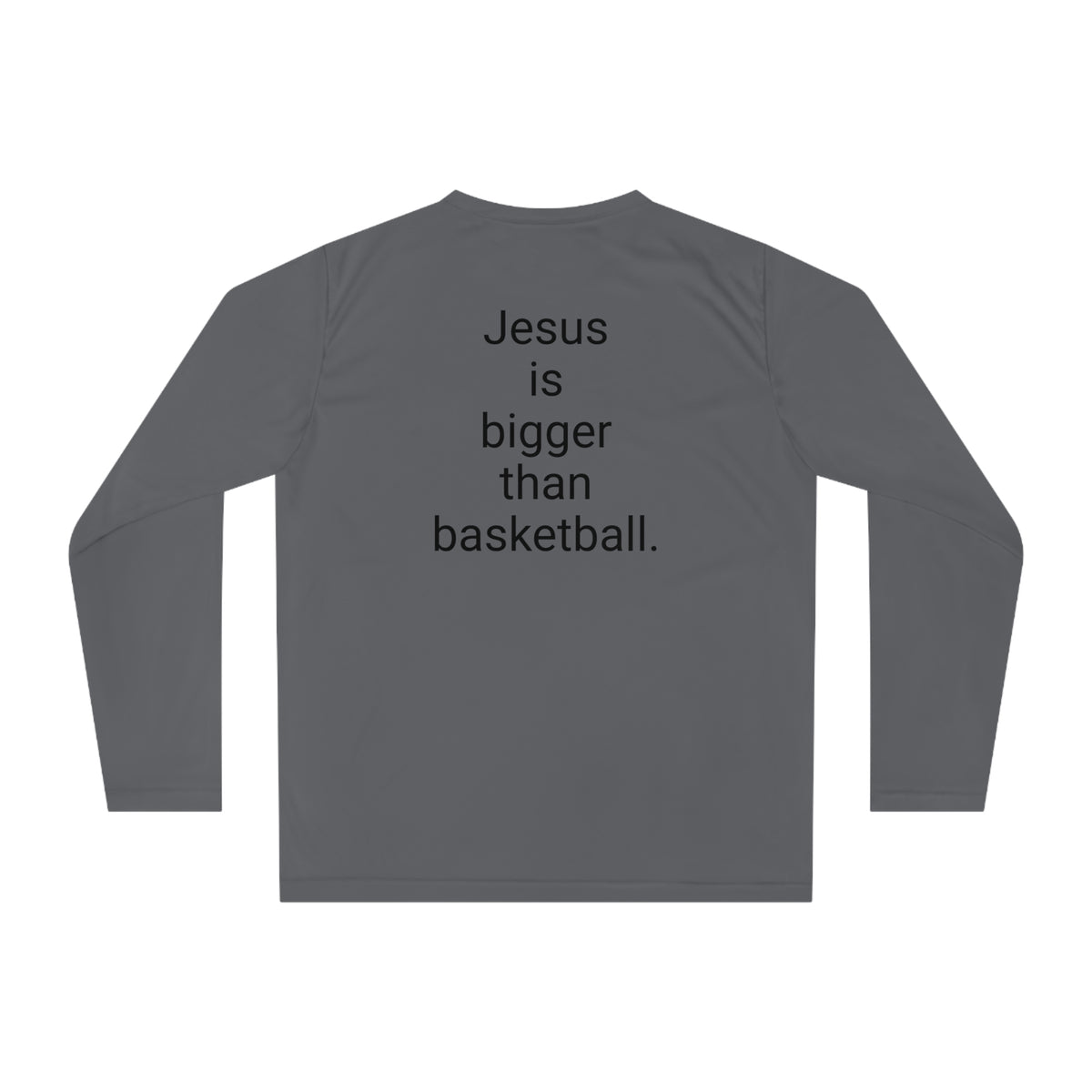 Jesus is bigger than basketball Unisex Performance Long Sleeve Shirt