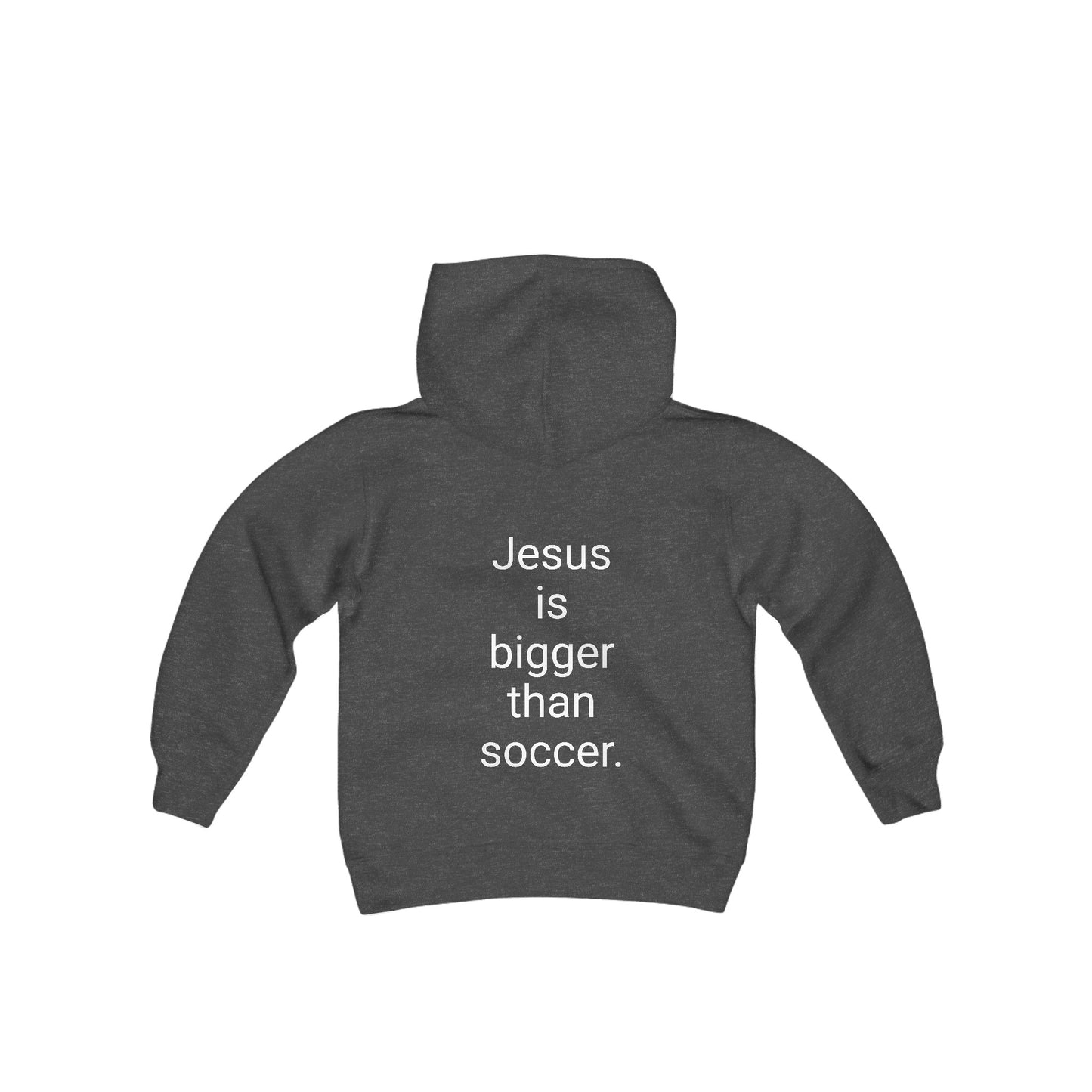 Jesus is bigger than soccer Youth Heavy Blend Hooded Sweatshirt