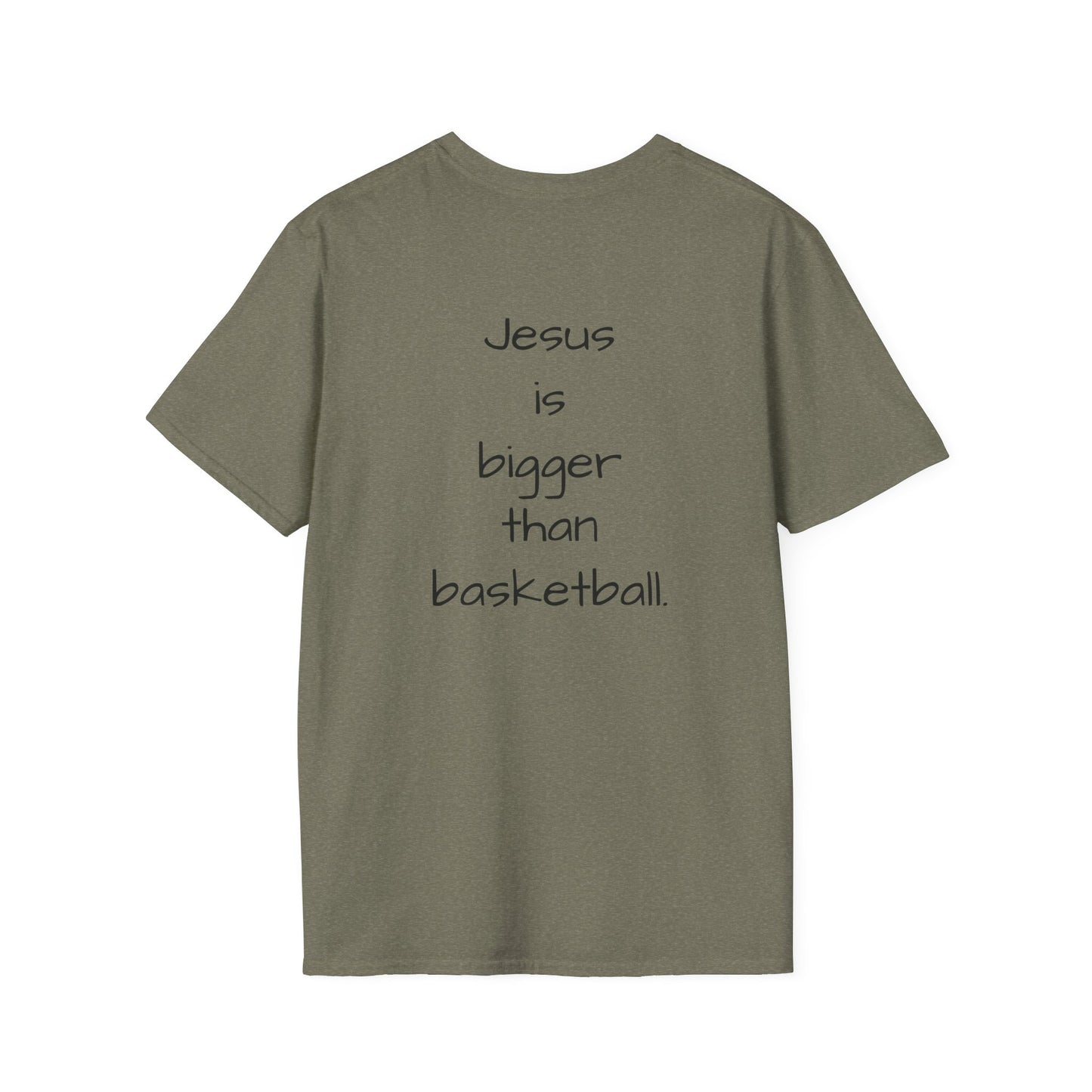 Jesus is bigger than basketball  Unisex Softstyle T-Shirt