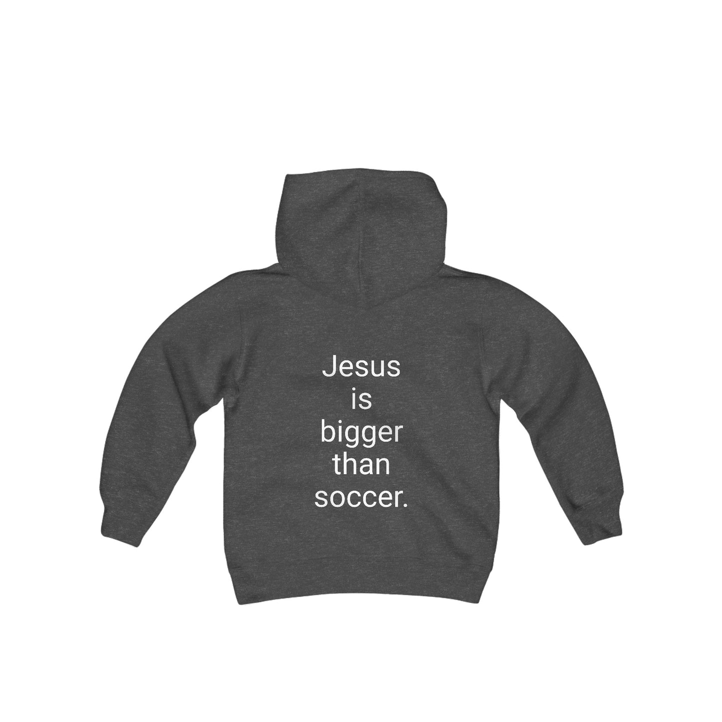 Jesus is bigger than soccer Youth Heavy Blend Hooded Sweatshirt