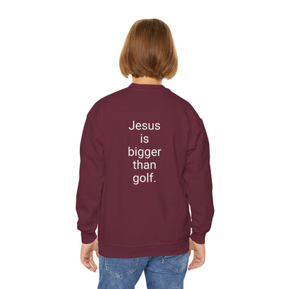 Jesus is bigger than golf Youth Crewneck Sweatshirt