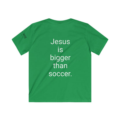 Youth Jesus is bigger than Soccer Short Sleeve Tee