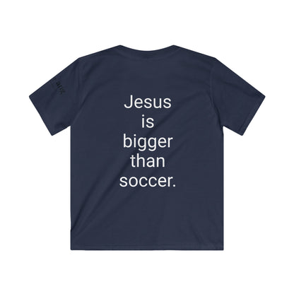Youth Jesus is bigger than Soccer Short Sleeve Tee