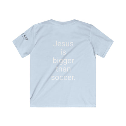 Youth Jesus is bigger than Soccer Short Sleeve Tee