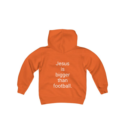 Jesus is bigger than footballl Youth Heavy Blend Hooded Sweatshirt