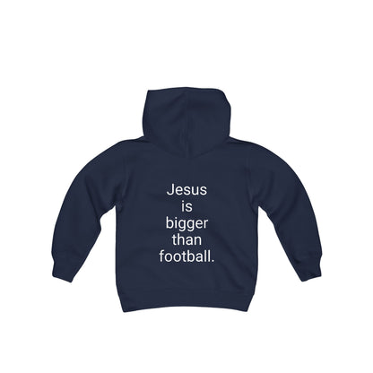 Jesus is bigger than footballl Youth Heavy Blend Hooded Sweatshirt