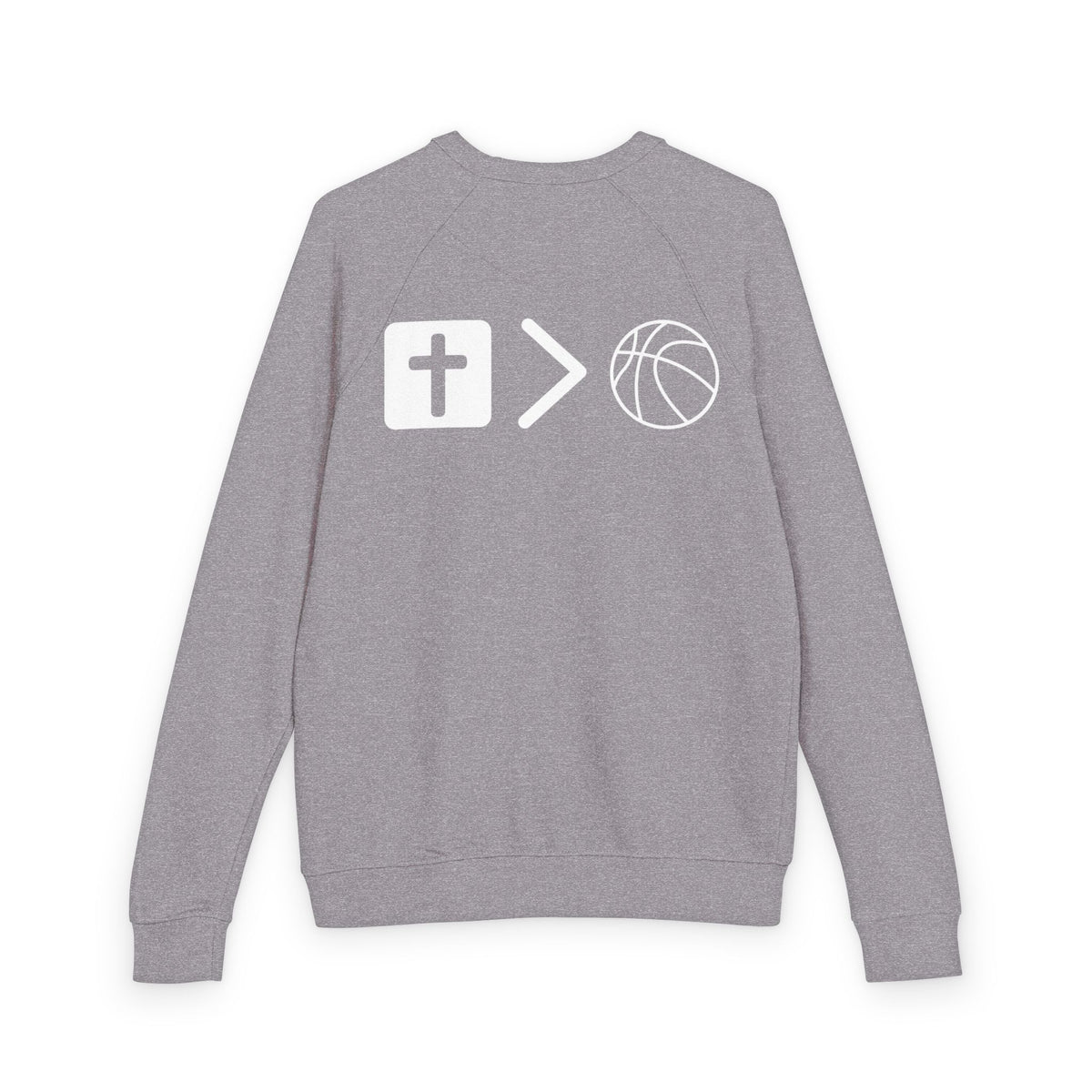 Terry Crewneck Sweatshirt Jesus is bigger than basketball.