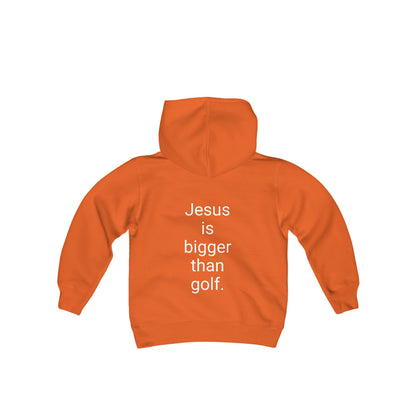 Jesus is bigger than golf Youth Heavy Blend Hooded Sweatshirt