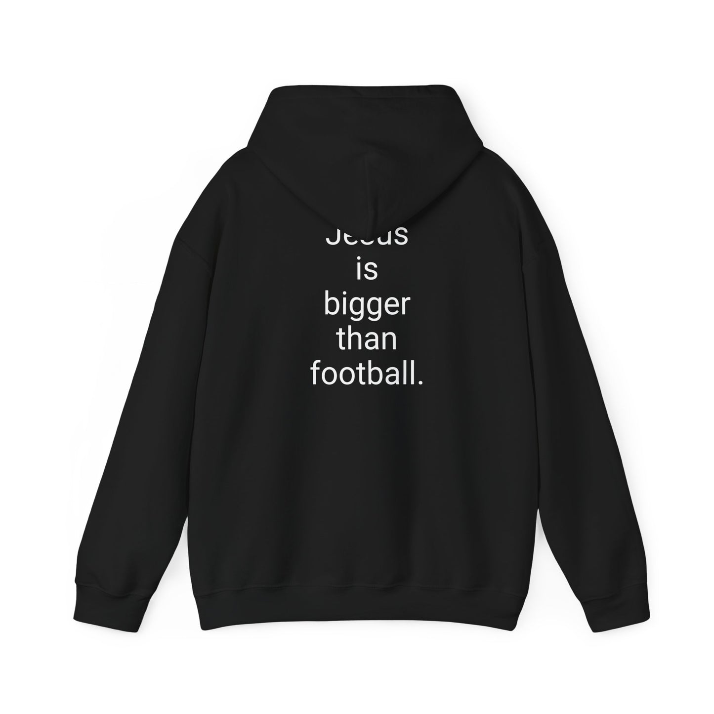Jesus is bigger than football Unisex Heavy Blend™ Hooded Sweatshirt