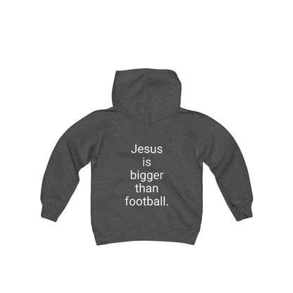 Jesus is bigger than footballl Youth Heavy Blend Hooded Sweatshirt