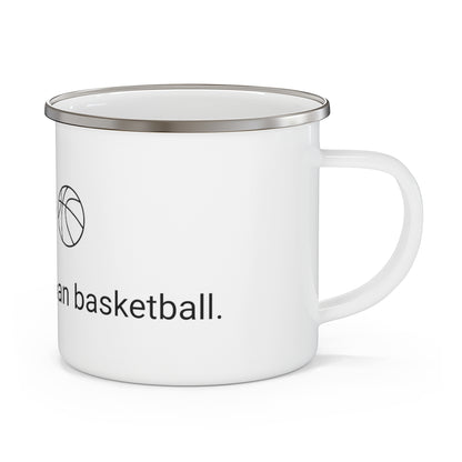 Jesus is bigger than basketball Enamel Camping Mug