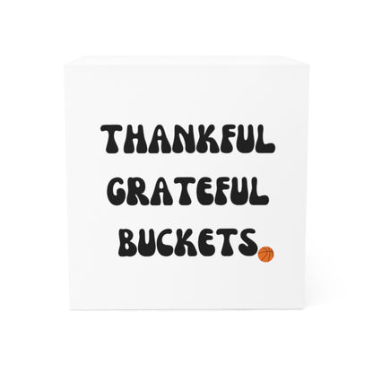 Thankful Grateful Buckets Note Cube