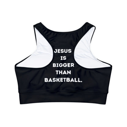 Jesus is bigger than basketball Fully Lined, Padded Sports Bra