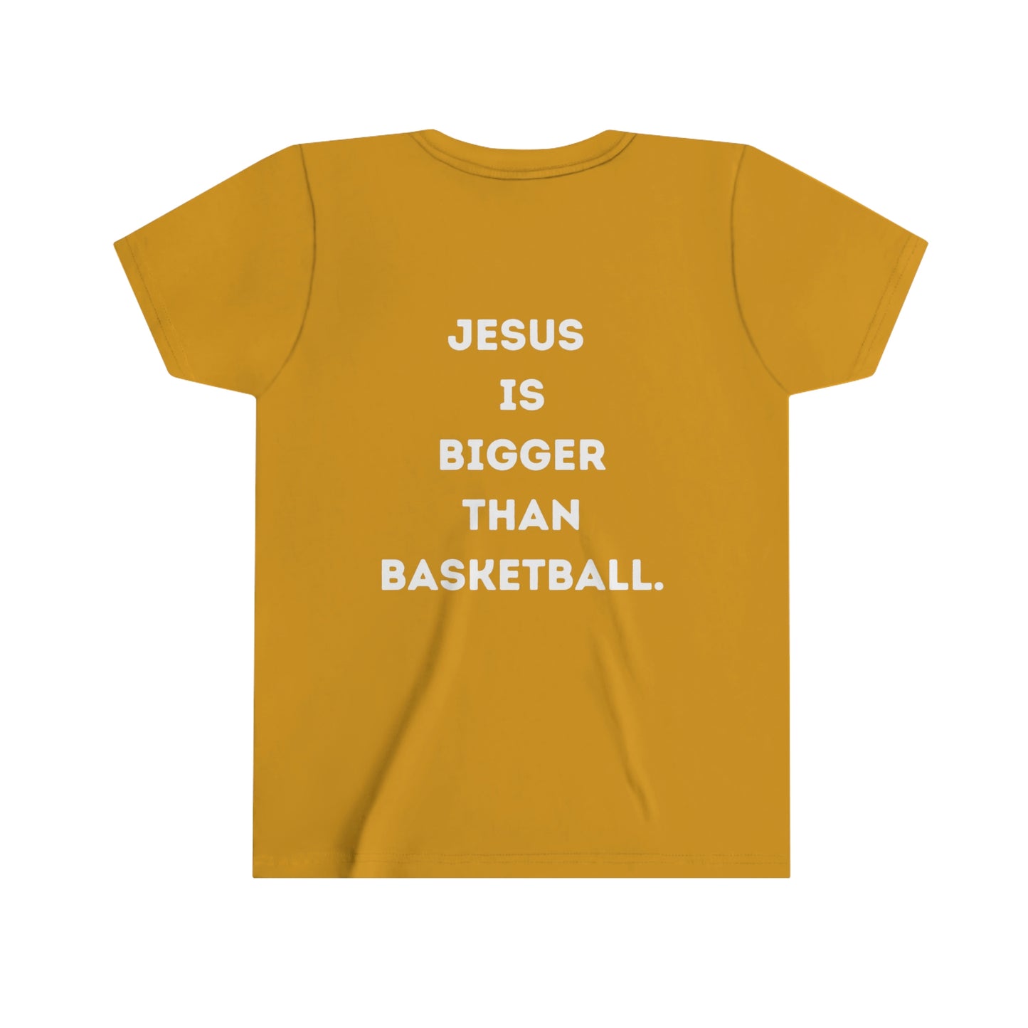 Jesus is bigger than basketball Youth Short Sleeve Tee